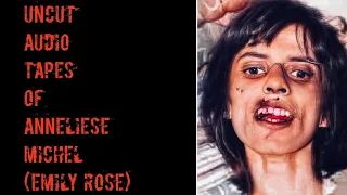 The Full, Real Exorcism Audio Tapes From Anneliese Michel (Emily Rose)