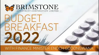 Special Report: Brimstone Budget Breakfast 2022 with Finance Minister Enoch Godongwana