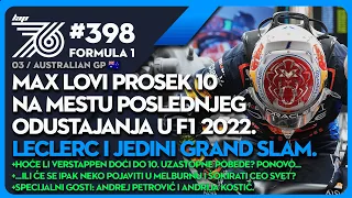 Lap76 #398 F1 Max lovi prosek 10 na mestu poslednjeg odustajanja 2022. | Leclerc i jedini Grand Slam