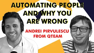 AI vs humans & The power of outsourcing | Andrei Pirvulescu from Qteam