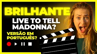 Live to Tell - Madonna - Viver Para Contar - Daniela Martha versão em Português