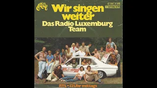 Das Radio Luxemburg Team - Wir singen weiter - 1975