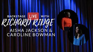 Aisha Jackson and Caroline Bowman Talk Disney on Broadway on BACKSTAGE LIVE