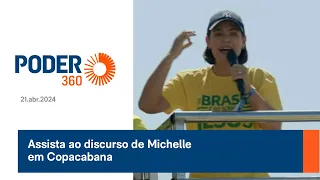 Assista ao discurso de Michelle em Copacabana