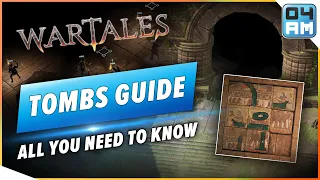 Wartales Tomb Exploration Guide - How To Survive The Darkness, Solve Mysteries & Find Treasure