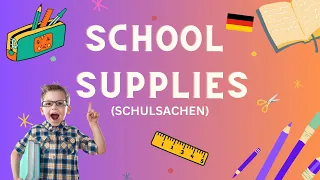 School Supplies in German (2024) | Schulsachen | Deutsch für Kinder | KidsGerman