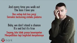 Too Good At Goodbyes - Sam Smith (Lirik Lagu Terjemahan)