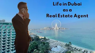 Life in Dubai as a Real Estate Agent 2024 (An Honest Review).