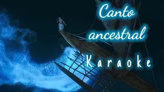 Canto Ancestral | KARAOKE | Moana