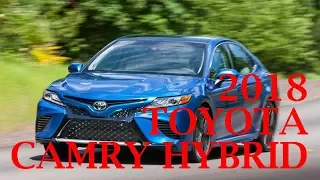 Cool, 2018 Toyota Camry Hybrid First Drive