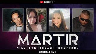 MARTIR (with lyrics) - Numerhus | Jonami | Nigz | Eyb