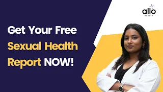 Take FREE Sexual Health Assessment | Personalised Report In 2 minutes | Allo Health