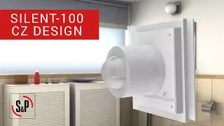 How to install a bathroom extractor fan Silent-100 CZ Design