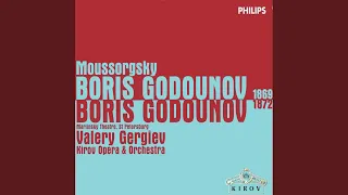 Mussorgsky: Boris Godounov - Moussorgsky after Pushkin and Karamazin (Version 1869) - Part 2 -...