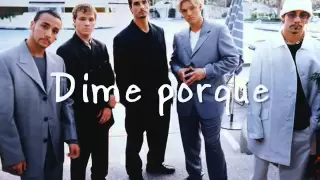 Backstreet Boys I want it that way (traducida al español)