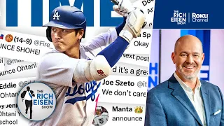 Ohtani Gave Dodgers Prez Andrew Friedman the Most Rock-Solid Job Security EVER | The Rich Eisen Show