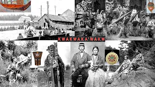 Kwakwaka'wakw: The Kwakiutl People - Pacific Northwest - British Columbia, Canada, "Turtle Island"