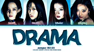 aespa (에스파) 'Drama' Lyrics (Color Coded Lyrics)