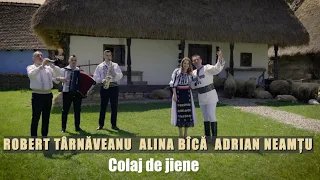 Robert Tarnaveanu, Alina Bică, Adrian Neamtu - Colaj jiene !! NOU