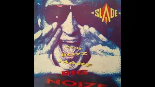 Slade. You Boyz Make Big Noize. Side 2. Vinyl.