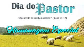 Feliz dia do Pastor .