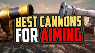 Sea of Thieves: Best Cannons for Aiming [DESIGN ANALYSIS]