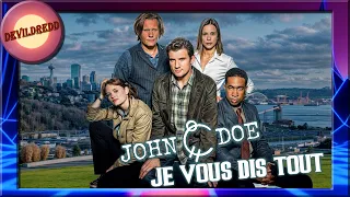 John Doe  - je vous dis tout - - je dévoile la fin !!!