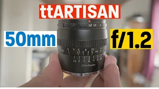 The Truth About the $120 TTArtisan 50mm f/1.2 Lens: Review and Test