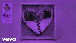 Mark Ronson - Don't Leave Me Lonely (Purple Disco Machine Remix) [Audio] ft. Yebba