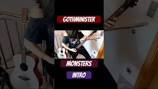 Gothminister - Monsters INTRO | Guitar Cover