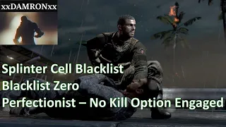 Splinter Cell Blacklist Perfectionist No Kill Option Engaged Guide (Part 1   Blacklist Zero)