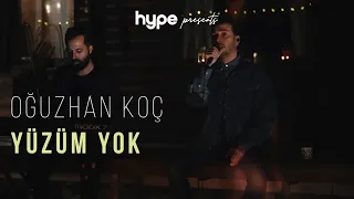 Oğuzhan Koç - Yüzüm Yok (Akustik)