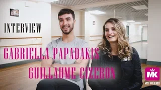 GABRIELLA PAPADAKIS AND GUILLAUME CIZERON EXCLUSIVE INTERVIEW by MK Blades