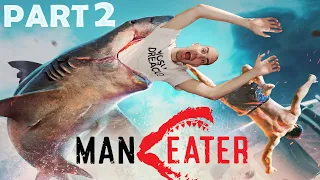 MANEATER Walkthrough Gameplay Part 2  (FULL GAME)