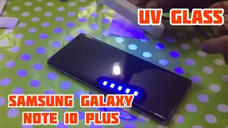 Samsung Galaxy Note 10 Plus Uv Glass || Edge to edge Best Screen Protector