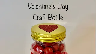 Valentine’s Day Craft Bottle