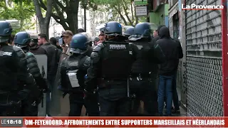 OM - Feyenoord : affrontements entre marseillais et néerlandais dans le centre ville de Marseille