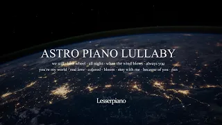 [Relaxing] 아스트로 피아노 자장가 모음🌙 ASTRO Piano Lullaby🌙 / K-POP PIANO PLAYLIST