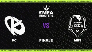 EMEA Masters - FINALE - KC vs MRS