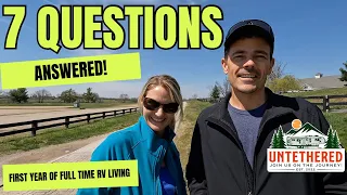 Top 7 questions in our first year of full time RV living!