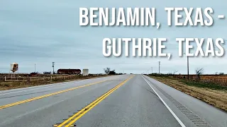 Benjamin, Texas to Guthrie, Texas! Drive with me on a Texas highway!