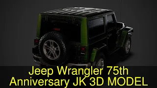 3D Model of Jeep Wrangler 75th Anniversary JK 2018 Review