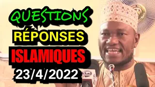 🔴IMAM ABDOULAYE KOÏTA 23/4/2022 QUESTIONS ET RÉPONSES ISLAMIQUES TRÈS INTÉRESSANT 👍