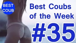 Best Coub of the Week | Лучшие Кубы Недели #35