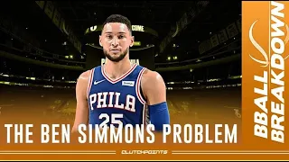 The Ben Simmons Problem