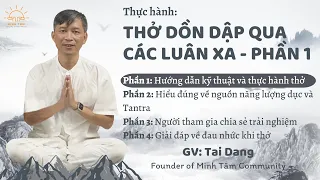 Thở dồn dập qua các luân xa