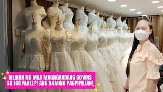 WEDDING GOWNS, TUXEDO, DEBUT GOWN, KIDS GOWN MATATAPUAN SA 168 MALL DIVISORIA?! ANG DAMI PAGPIPILIAN