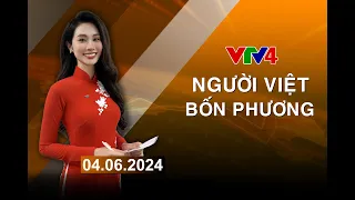 Người Việt bốn phương - 04/06/2024| VTV4