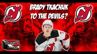 Brady Tkachuk To NJ Devils?