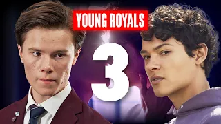 Young Royals Season 3 Trailer, Release Date, Cast (Predictions)